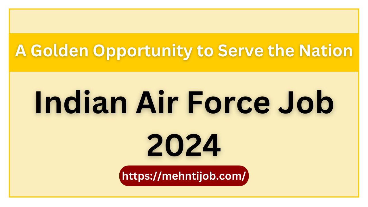 Indian Air Force Job 2024