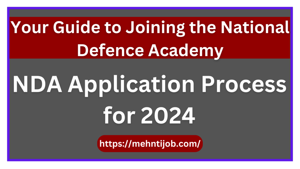 NDA Application Process for 2024