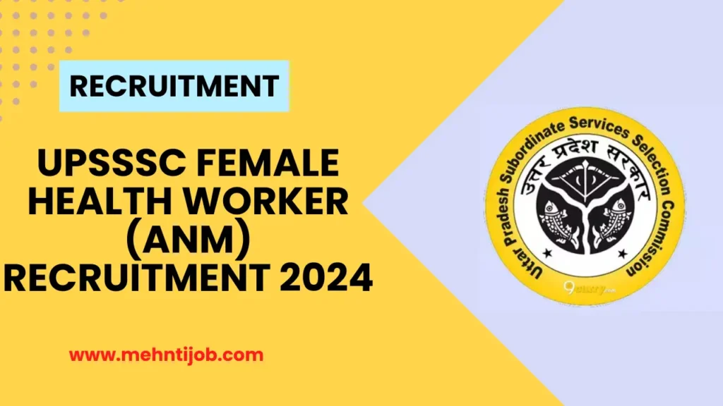 UPSSSC Female Health Worker (ANM) Recruitment 2024